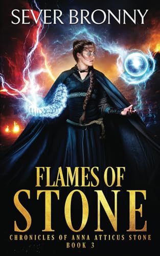 Flames of Stone (Chronicles of Anna Atticus Stone)