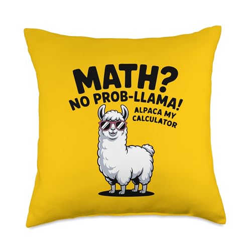 Math No Prob llama Alpaca My Calculator Funny Pun Teacher Throw Pillow