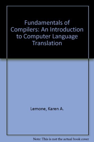Fundamentals of Compilers An Introduction to Computer Language Translation