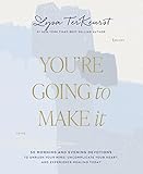 You're Going to Make It: 50 Morning and Evening Devotions to Unrush Your Mind, Uncomplicate Your Heart, and Experience Healing Today (A 50-Day Devotional)