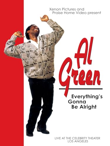 Al Green: Everything's Gonna Be Alright