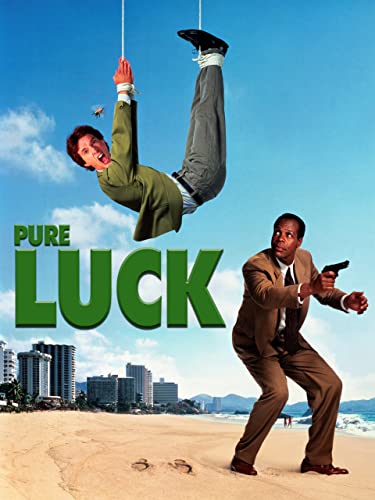 Pure Luck
