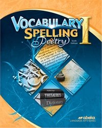 Vocabulary, Spelling, Poetry I - Abeka 7th Grade 7 Spelling, Vocabulary, and Poetry Student Work Book