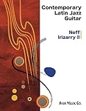 Contemporary Latin Jazz Guitar