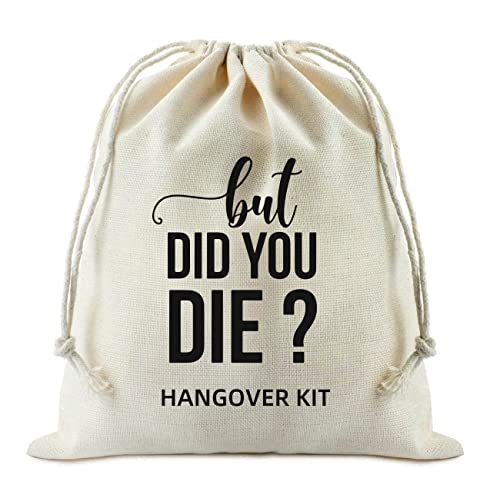 XIKAINUO Set of 10 Funny Hangover Cotton Muslin Drawstring kit Bags - But Did You Die, Bachelorette Hangover Survival Kit Engagement Wedding Party Bridal Shower Recovery Kit Decorations Gifts