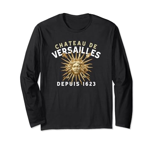 Palace of Versailles Since 1623 Sun Long Sleeve T-Shirt