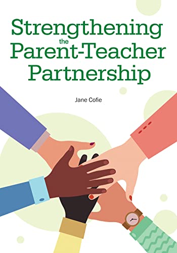 Strengthening the Parent-teacher Partnership