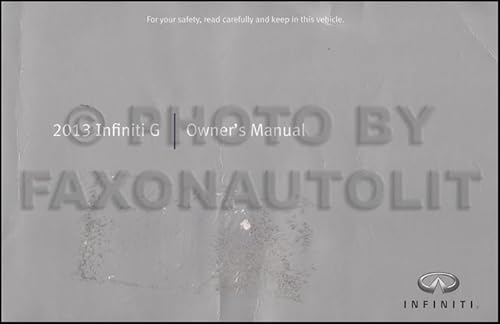 2013 Infiniti G37 Coupe & Sedan Owner's Manual Original