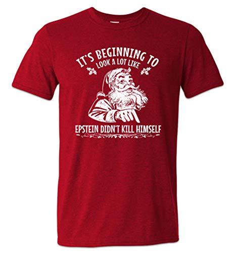 Epstein Didn't Kill Himself T-Shirt Christmas Meme Conspiracy Red Medium