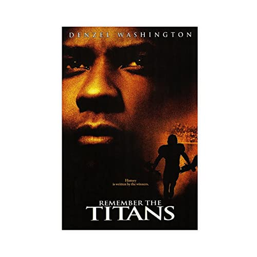Classic Movie Remember The Titans Movie Poster Canvas Poster Bedroom Decor Sports Landscape Office Room Decor Gift Unframe-style 24x36inch(60x90cm)