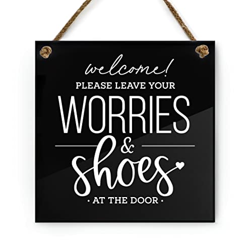 Reilly Originals 6x6 Inch Leave Shoes & Worries at the Door Designer Sign ~ Ready to Hang ~ Premium Finish, Durable (Black)