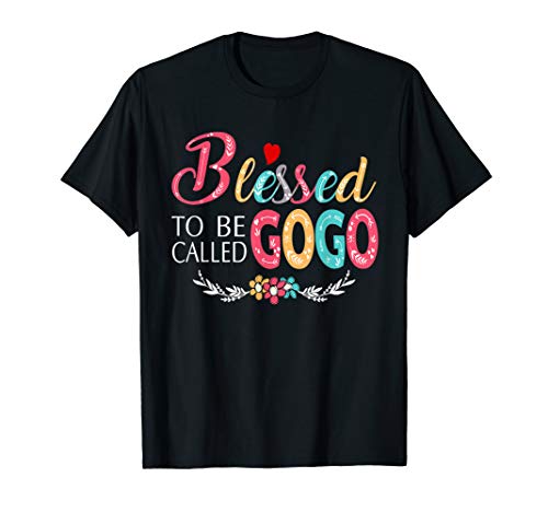 Grandma tee - Blessed to be called Gogo Colorful art T-Shirt