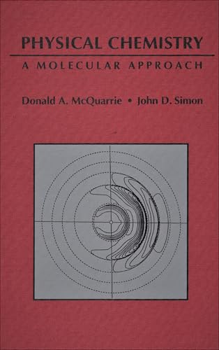 Physical Chemistry: A Molecular Approach