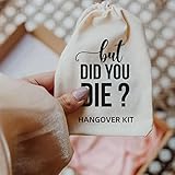 XIKAINUO Set of 10 Funny Hangover Cotton Muslin Drawstring kit Bags - But Did You Die, Bachelorette Hangover Survival Kit Engagement Wedding Party Bridal Shower Recovery Kit Decorations Gifts