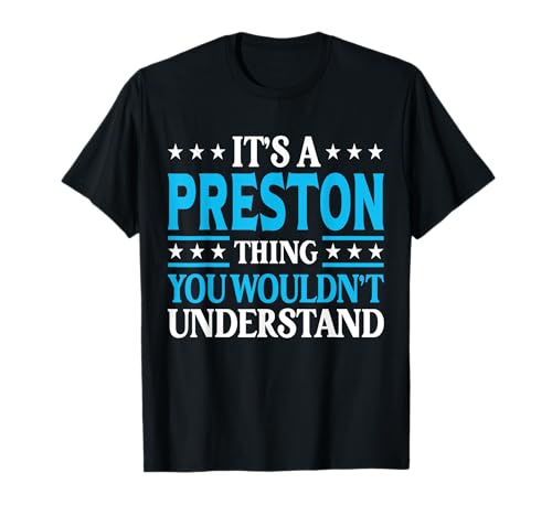 Preston Thing Personal Name Funny Preston T-Shirt