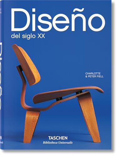 Diseño del siglo XX (Bibliotheca Universalis) (Spanish Edition)