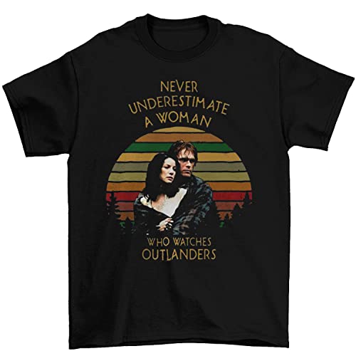 Never Understand Estimate A Woman Who Watches Outlanders Vintage T Hirt, Classic Movie Shirt, Funny T-Shirt Black