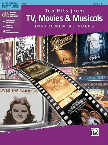 Top Hits from TV, Movies & Musicals Instrumental Solos: Flute, Book & Online Audio/Software/PDF (Top Hits Instrumental Solos Series)
