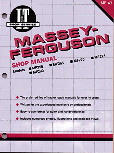 Massey Ferguson Shop Manual Models MF255 MF265 MF270 + (Manual Mf-43)