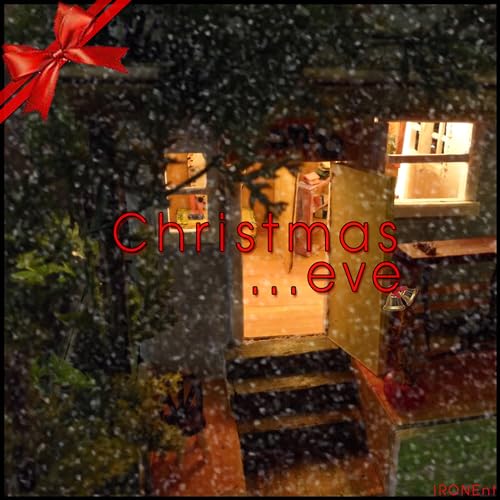 Christmas...eve