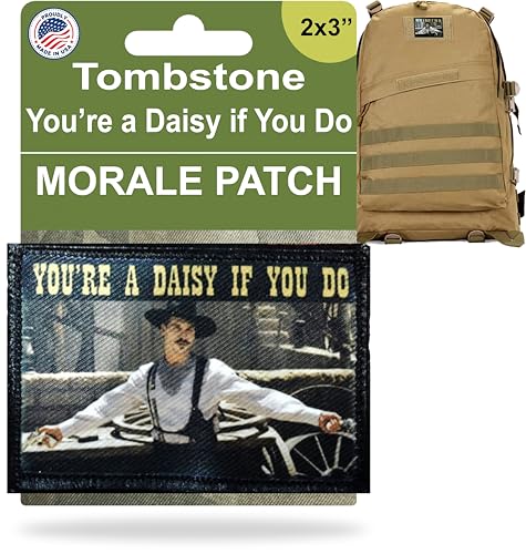 Tombstone Val Kilmer You're a Daisy if You Do Morale Patch. Doc Holiday Patch by RedheadedTshirts for Your Plate Carrier, Backpack, Hat and Tactical Gear