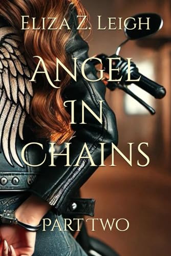 Angel In Chains: Part Two