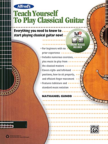 Alfred's Teach Yourself to Play Classical Guitar: Everything You Need to Know to Start Playing Classical Guitar Now!, Book & Online Video/Audio/Software (Teach Yourself Series)