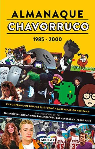 Almanaque chavorruco (Spanish Edition)