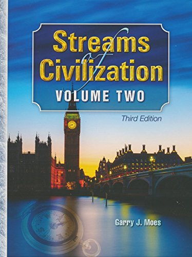 Streams of Civilization Volume 2 Textbook (3rd Edition)