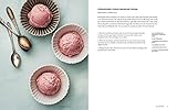 The Perfect Scoop, Revised and Updated: 200 Recipes for Ice Creams, Sorbets, Gelatos, Granitas, and Sweet Accompaniments [A Cookbook]