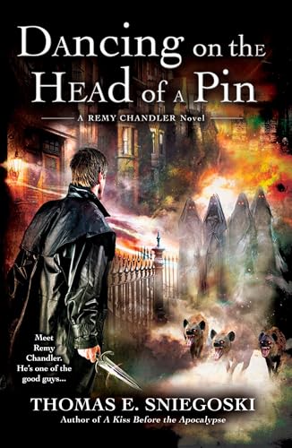 Dancing on the Head of a Pin (A Remy Chandler Novel)