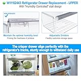 UPGRADED W11162443 Refrigerator Crisper Drawer Compatible with Whirlpool Fridge Drawer W11046494 Whirlpool Drawer Replacement Parts WRS325SDHZ, WRS321SDHZ, WRS315SDHZ, WRS315SDHM Refrigerator Drawer