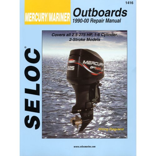 Mercury/Mariner Outboards, All Engines 1990-2000 (Seloc Marine Manuals)