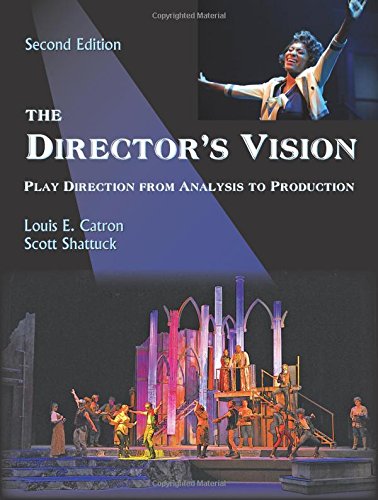 The Director's Vision: Play Direction from Analysis to Production, Second Edition