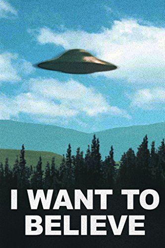 I Want To Believe TV Show UFO Flying In Sky Scifi Poster Vivid Color Blue Sky Aliens TV Show Scary Horror Cool Wall Art Print Poster 24x36