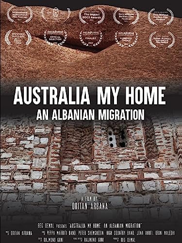 Australia My Home An Albanian Migration