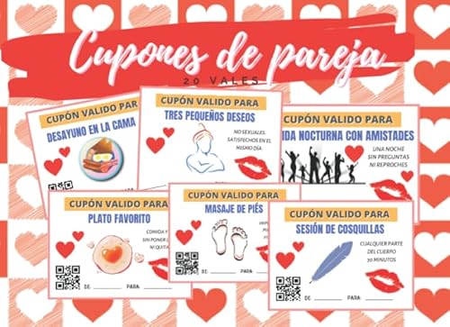 CUPONES DE PAREJA: TALÓN DE VALES CANJEABLES (DESAYUNO EN CAMA, MASAJES, BAÑO EN PAREJA...) | REGALO ROMÁNTICO Y ORIGINAL PARA TU PAREJA | HOMBRE O ... SAN VALENTIN | ANIVERSARIO. (Spanish Edition)