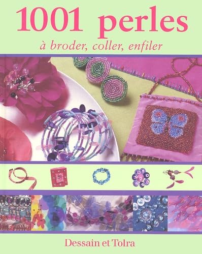 1001 perles à broder, coller, enfiler