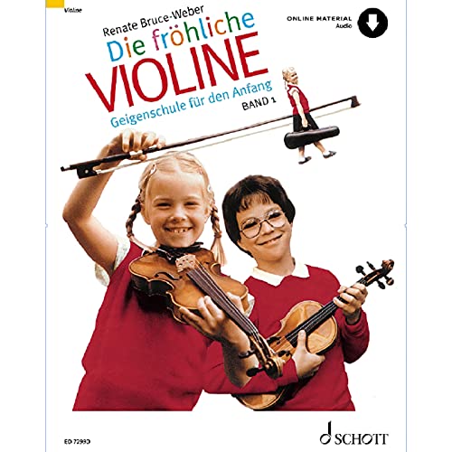 Die fröhliche Violine: Geigenschule für den Anfang. Vol. 1. violin.