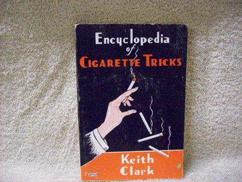 Encyclopedia of cigarette tricks