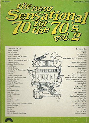 The New Sensational 70 for the 70's VOL 2 for Piano/vocal/chords (Vol 2)