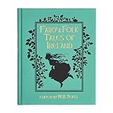 Fairy and Folk Tales of Ireland (Arcturus Slipcased Classics, 11)