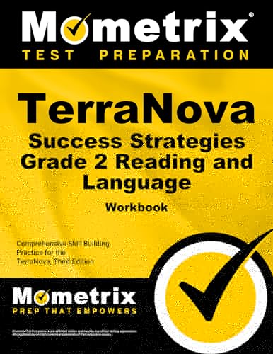 TerraNova Success Strategies Grade 2 Reading and Language Workbook: Comprehensive Skill Building Practice for the TerraNova, Third Edition
