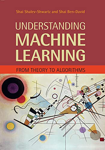 Understanding Machine Learning
