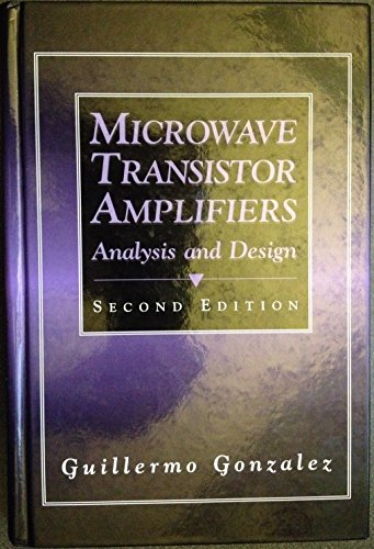 Microwave Transistor Amplifiers: Analysis and Design