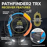 Dogtra Pathfinder 2 TRX Additional Receiver Dog GPS Tracker LED Light Blue Collar SmartWatch Compatible Rechargeable Waterproof Free Offline Maps No Subscription No Monthly Fee Smartphone Required