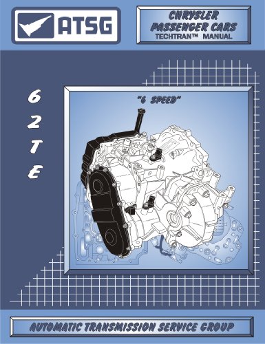 ATSG CHRYSLER 62TE Transmission Repair Manual (62TE Dipstick - 62TE Filter - Repair Shops Save Now On Rebuild Costs - Best Repair Book Available!)