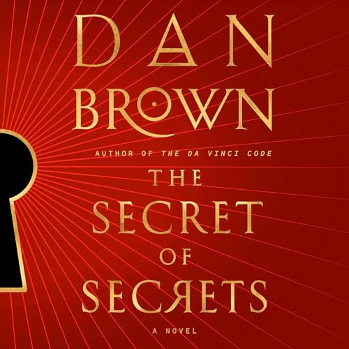 The Secret of Secrets: A Novel
