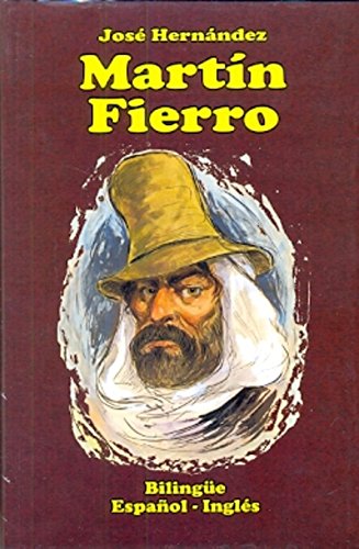 Martín Fierro : bilingüe español-inglés