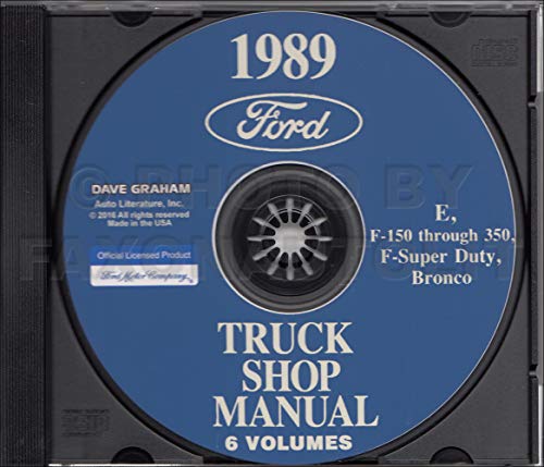 FULLY ILLUSTRATED 1989 FORD TRUCK & PICKUP FACTORY REPAIR SHOP MANUAL CD INCLUDES: FORD BRONCO_F100_F150_F250_F350_F-Series Super Duty Pickup_Econoline_Vans - 89